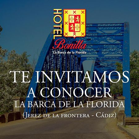 Hotel Bonilla La Barca de la Florida Dış mekan fotoğraf